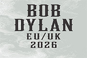 Bob Dylan 2026 Tour dates Europe & UK